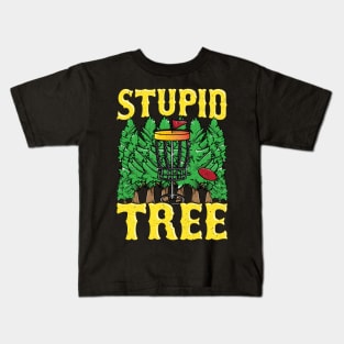 Stupid Tree Disc Golf Gifts Funny Frisbee Golf Tee Golfing Kids T-Shirt